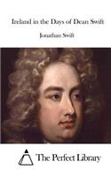 Ireland in the Days of Dean Swift