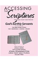 Accessing the Scriptures: God's Earthly Servants