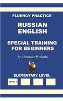 Russian-English, Special Training for Beginners