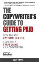 The Copywriter's Guide To Getting Paid