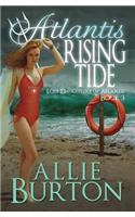 Atlantis Rising Tide: Lost Daughters of Atlantis Book 3