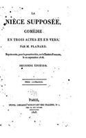 La nièce supposée, comédie en trois actes et en vers: (French)