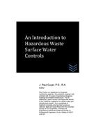 Introduction to Hazardous Waste Surface Water Controls