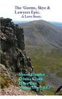 The 'Gorms, Skye and Lawers Epic.