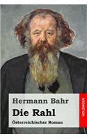 Die Rahl: Österreichischer Roman