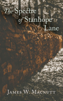Spectre of Stanhope Lane