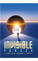 Invisible Forces