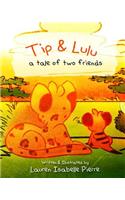 Tip & Lulu
