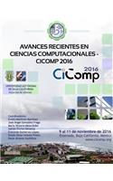 Avances recientes en Ciencias Computacionales - CiComp 2016