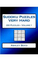 Sudoku Puzzles Very Hard Volume 1: 200 Very Hard Sudoku Puzzles For Advanced Players