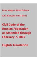 Civil Code of the Russian Federation as Amended through February 7, 2017