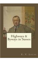 Highways & Byways in Sussex
