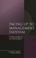 Facing Up to Management Faddism