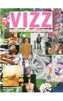 Vizz: Outrageous Visual Communication