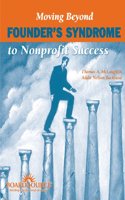 Moving Beyond Founder's Syndrome to Nonprofit Success