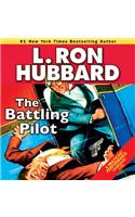 The Battling Pilot