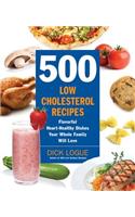 500 Low-Cholesterol Recipes