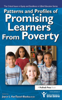 Patterns and Profiles of Promising Learners from Poverty