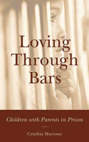 Loving Through Bars
