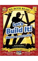 Let's Build It! - Vamos a Construirlo!