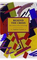 Behind the Crisis