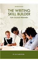 Writing Skill Builder for College Freshmen