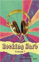Rocking Hard Volume 3