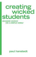 Creating Wicked Students