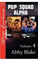 Pup Squad Alpha, Volume 4 [Angel's Touch: Oracles' Light] (Siren Publishing Menage Everlasting)