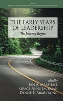 The Early Years of Leadership