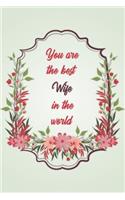 You Are The Best Wife In The World