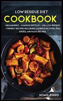 Low Residue Diet Cookbook