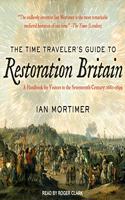 Time Traveler's Guide to Restoration Britain