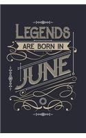 Legends Are Born in June