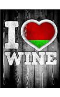 I Love Wine