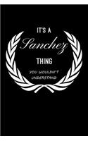 It's A Sanchez Thing, You Wouldn't Understand