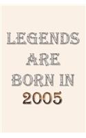 Legends Are Born In 2005 Notebook: Lined Notebook/Journal Gift 120 Pages, 6x9 Soft Cover, Matte Finish, Pearl White Color Cover
