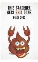 This Gardener Gets Shit Done Diary 2020