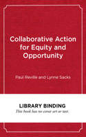 Collaborative Action for Equity and Opportunity