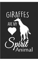 Giraffes Are My Spirit Animal