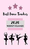 Best Dance Teacher 2020 Weekly Planner