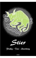 Stier Fleißig - Treu - Zuverlässig Notizbuch: Sternzeichen Stier Buch Horoskop Journal Astrologie Geburtstag Geschenk