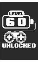 Level 60 unlocked: Calendar, weekly planner, diary, notebook, book 105 pages in softcover. One week on one double page. For all appointments, notes and tasks that you 