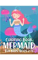 Mermaid Coloring Book for Kids Ages 2-4