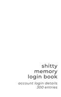 Shitty Memory Login Book