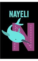 Nayeli: Animals Coloring Book for Kids, Weekly Planner, and Lined Journal Animal Coloring Pages. Personalized Custom Name Initial Alphabet Christmas or Birt