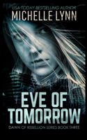 Eve of Tomorrow