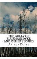 The Gully of Bluemansdyke And Other stories