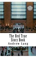 The Red True Story Book