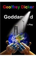 Goddamned - A Play